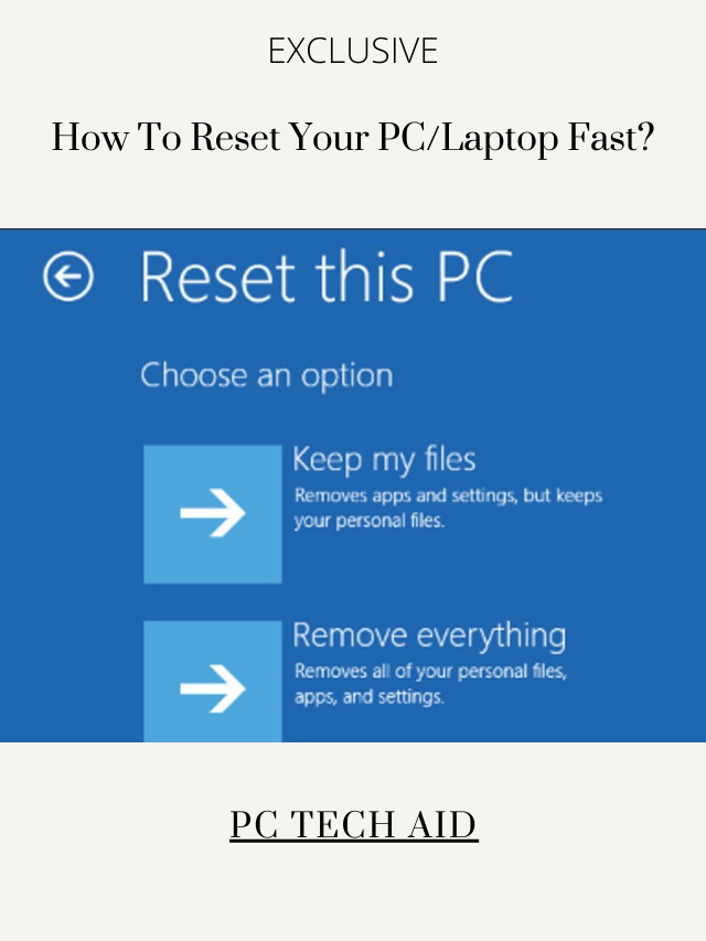 How To Factory Reset Your PC/Laptop Without Password?