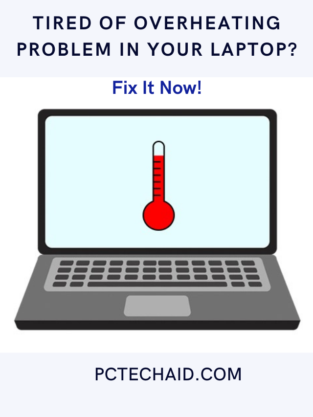 Is Your Laptop Overheating Too Much? Do You Know How To Fix It?