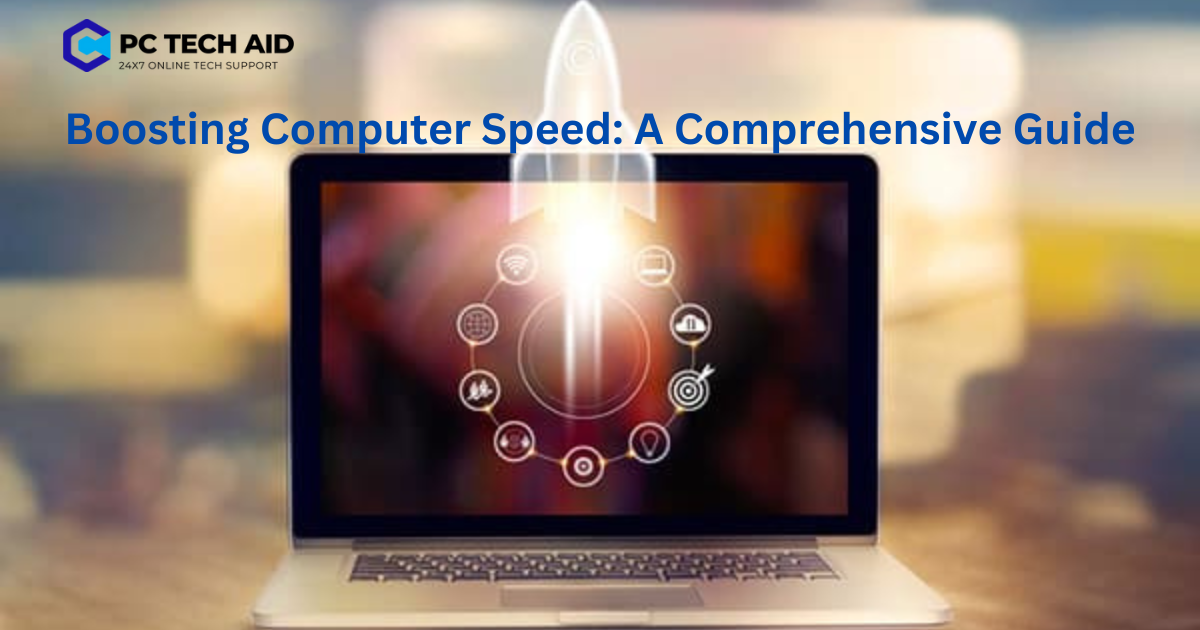 Read more about the article Boosting Computer Speed: A Comprehensive Guide